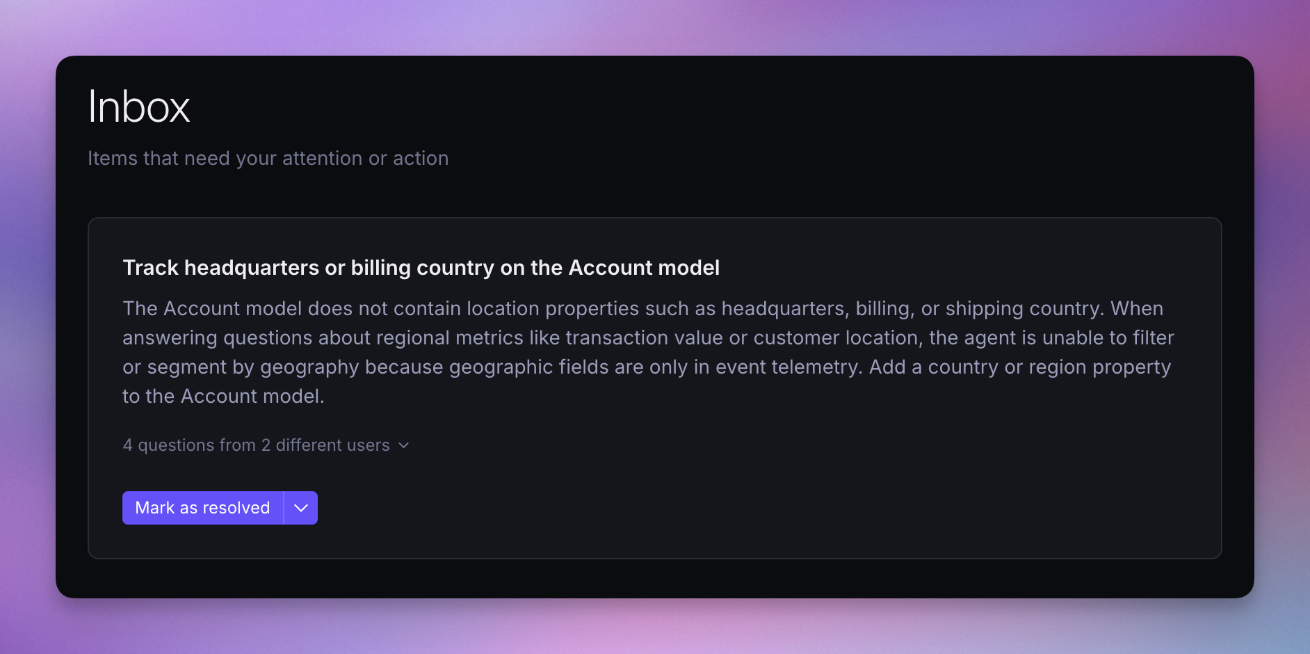 An Inbox item recommending a new location property on the Account model